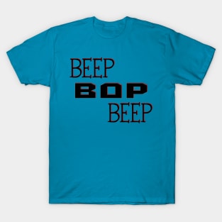 Robot Soundplay - Beep Bop Beep T-Shirt